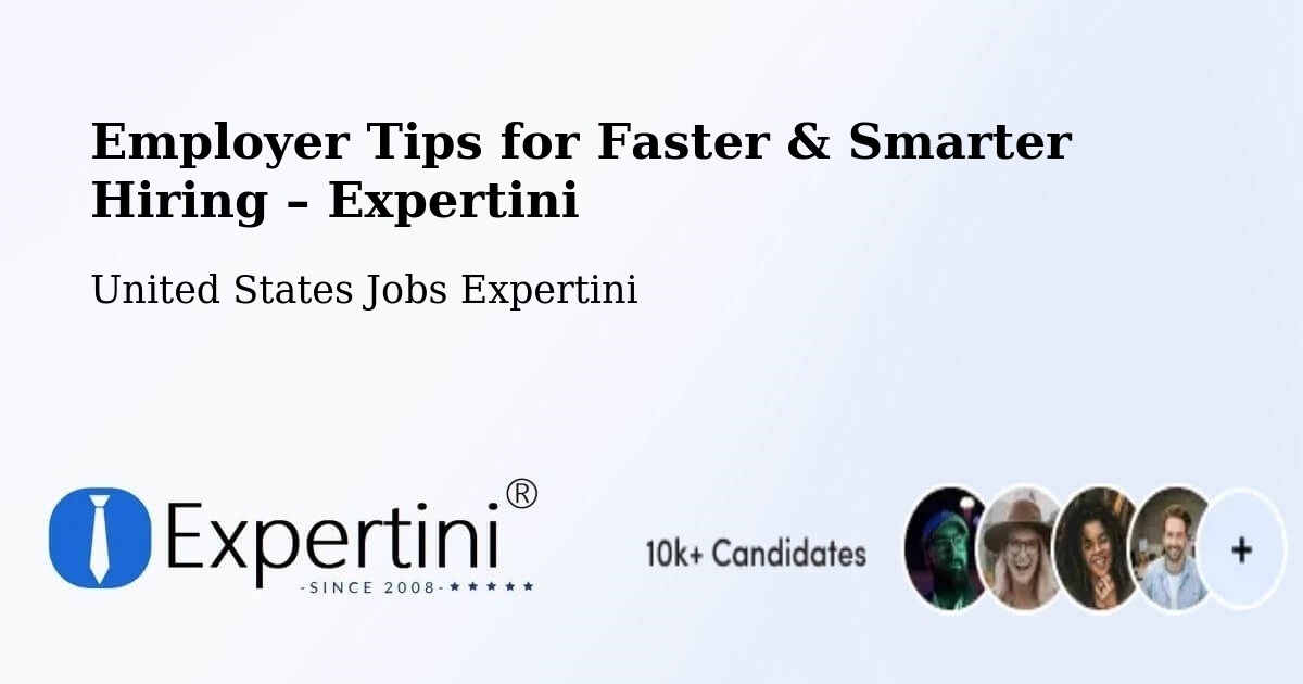 Employer Tips for Hiring & Recruitment – Decatur - Decatur, United States Jobs Expertini